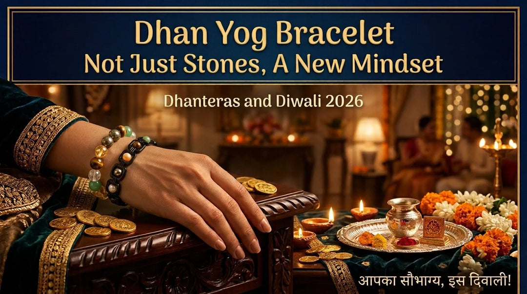 Dhan Yog Bracelet: Benefits, Stones & Kaise Pehnein | Eishaya